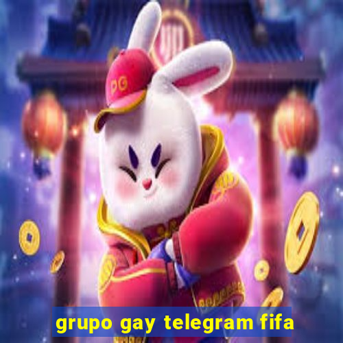 grupo gay telegram fifa